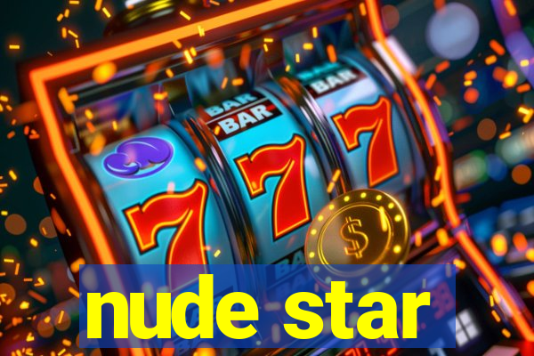 nude star